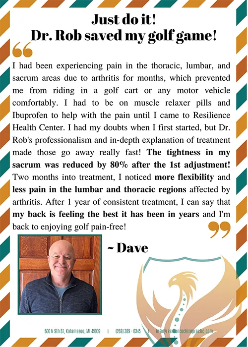 Chiropractic Kalamazoo MI Chiropractic Testimonial Dave